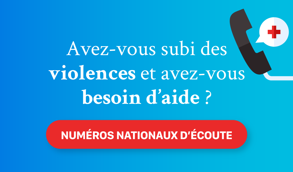 Aves-vous subi desviolences et avez-vois besoin d'aide?