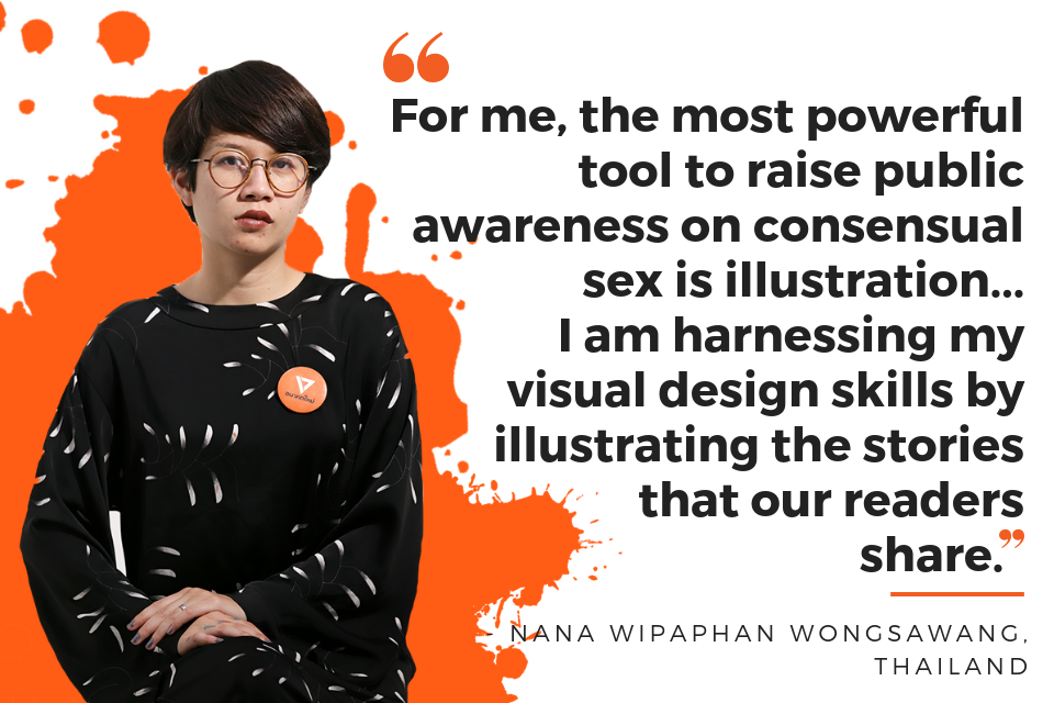 For me, the most powerful tool to raise public awareness on consensual sex is illustration...I am harnessing my visual design skills by illustrating the stories that our readers share
