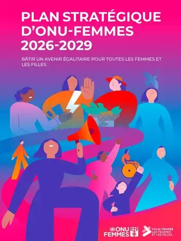 Plan stratégique d’ONU Femmes 2026–2029 – brochure