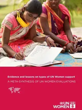 Evidence and lessons on types of UN Women support: A meta-synthesis of UN Women evaluations