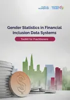 Gender statistics in financial inclusion data systems: A toolkit for practitioners cover image