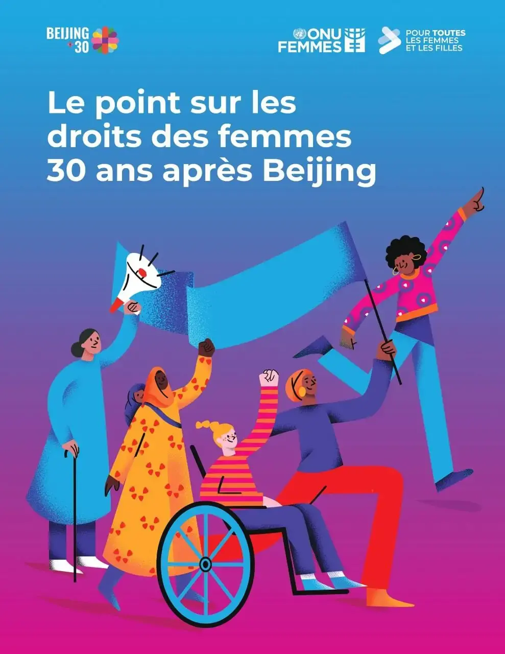 Le point sur les droits des femmes 30 ans après Beijing